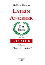 Fester Einband Latein für Angeber von Wolfram Kautzky