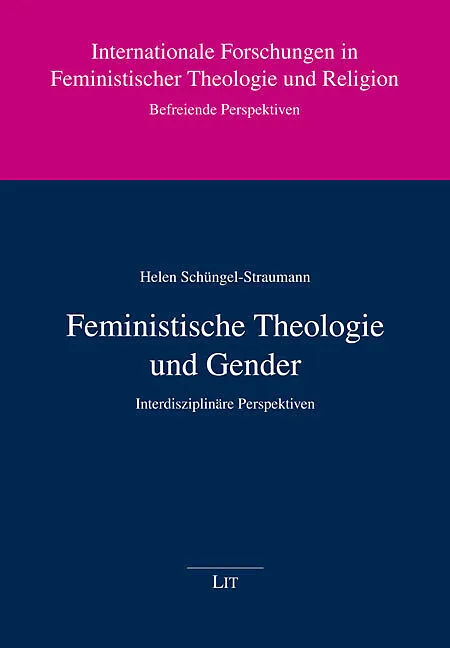 Feministische Theologie und Gender