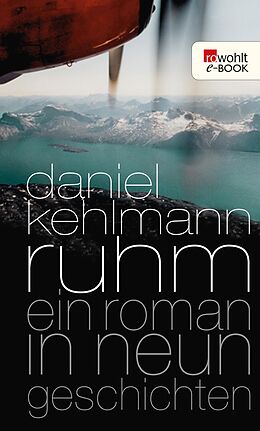 E-Book (epub) Ruhm von Daniel Kehlmann