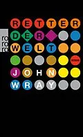 E-Book (epub) Retter der Welt von John Wray