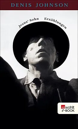 E-Book (epub) Jesus' Sohn von Denis Johnson