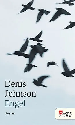 E-Book (epub) Engel von Denis Johnson