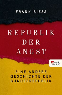 E-Book (epub) Republik der Angst von Frank Biess