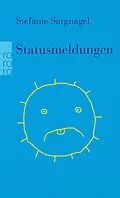 E-Book (epub) Statusmeldungen von Stefanie Sargnagel