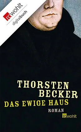 E-Book (epub) Das ewige Haus von Thorsten Becker