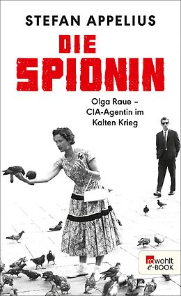 E-Book (epub) Die Spionin von Stefan Appelius