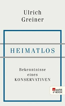 E-Book (epub) Heimatlos von Ulrich Greiner