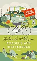E-Book (epub) Amadeus auf dem Fahrrad von Rolando Villazón