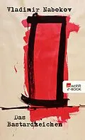 E-Book (epub) Das Bastardzeichen von Vladimir Nabokov
