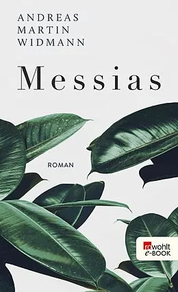 E-Book (epub) Messias von Andreas Martin Widmann