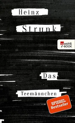 E-Book (epub) Das Teemännchen von Heinz Strunk