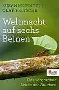 E-Book (epub) Weltmacht auf sechs Beinen von Susanne Foitzik, Olaf Fritsche