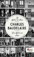 E-Book (epub) Le Spleen de Paris - Der Spleen von Paris von Charles Baudelaire