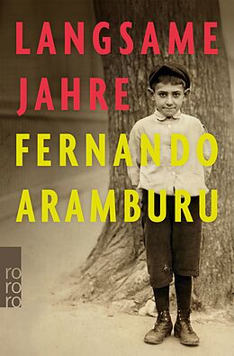E-Book (epub) Langsame Jahre von Fernando Aramburu