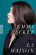 E-Book (epub) La Maison von Emma Becker
