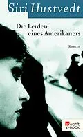 E-Book (epub) Die Leiden eines Amerikaners von Siri Hustvedt