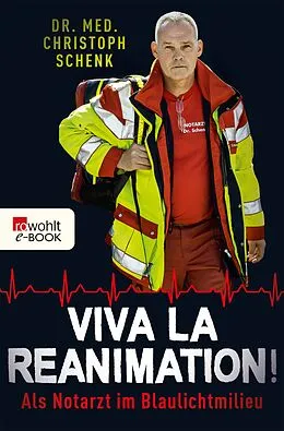 E-Book (epub) Viva La Reanimation! von Christoph Schenk