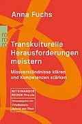 E-Book (epub) Transkulturelle Herausforderungen meistern von Anna Fuchs