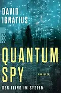 E-Book (epub) Quantum Spy von David Ignatius