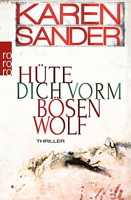E-Book (epub) Hüte dich vorm bösen Wolf von Karen Sander