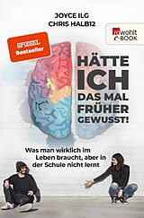E-Book (epub) Hätte ich das mal früher gewusst! von Joyce Ilg, Chris Halb12