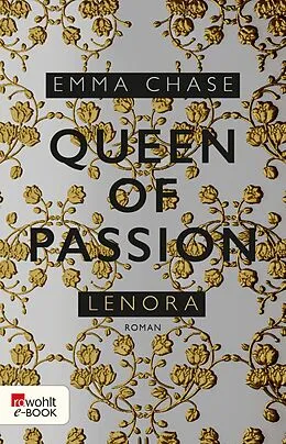 E-Book (epub) Queen of Passion  Lenora von Emma Chase