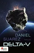 E-Book (epub) Delta-v von Daniel Suarez