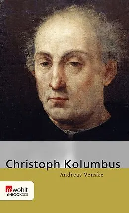 E-Book (epub) Christoph Kolumbus von Andreas Venzke