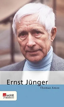 E-Book (epub) Ernst Jünger von Thomas Amos