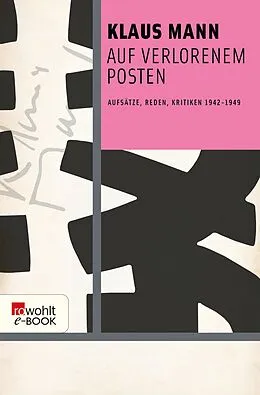 E-Book (epub) Auf verlorenem Posten von Klaus Mann