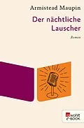 E-Book (epub) Der nächtliche Lauscher von Armistead Maupin