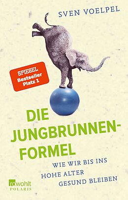 E-Book (epub) Die Jungbrunnen-Formel von Sven Voelpel