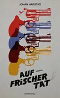 E-Book (epub) Auf frischer Tat von Johan Harstad