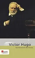 E-Book (epub) Victor Hugo von Karlheinrich Biermann