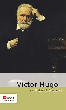E-Book (epub) Victor Hugo von Karlheinrich Biermann