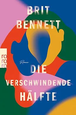 E-Book (epub) Die verschwindende Hälfte von Brit Bennett
