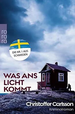 E-Book (epub) Was ans Licht kommt von Christoffer Carlsson