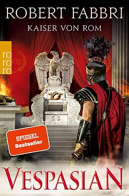 E-Book (epub) Vespasian: Kaiser von Rom von Robert Fabbri