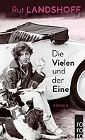 E-Book (epub) Die Vielen und der Eine von Rut Landshoff