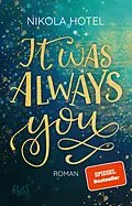 E-Book (epub) It was always you von Nikola Hotel