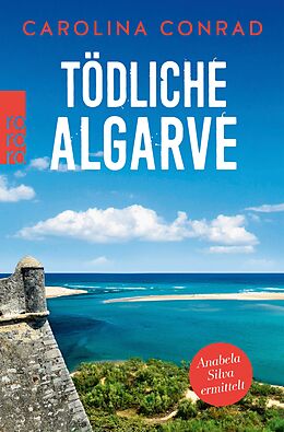 E-Book (epub) Tödliche Algarve von Carolina Conrad