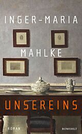 E-Book (epub) Unsereins von Inger-Maria Mahlke