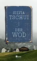 E-Book (epub) Der Wod von Silvia Tschui
