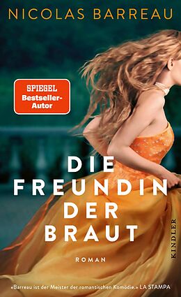 E-Book (epub) Die Freundin der Braut von Nicolas Barreau