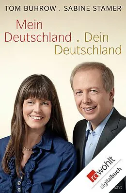 E-Book (epub) Mein Deutschland - dein Deutschland von Tom Buhrow, Sabine Stamer