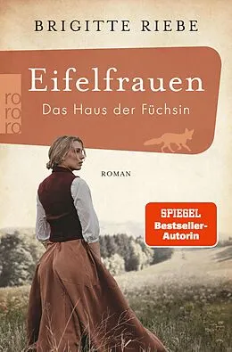 E-Book (epub) Eifelfrauen: Das Haus der Füchsin von Brigitte Riebe