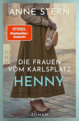 E-Book (epub) Die Frauen vom Karlsplatz: Henny von Anne Stern