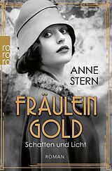 E-Book (epub) Fräulein Gold: Schatten und Licht von Anne Stern