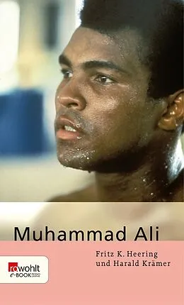 E-Book (epub) Muhammad Ali von Fritz K. Heering, Harald Krämer