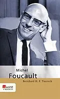 E-Book (epub) Michel Foucault von Bernhard H. F. Taureck